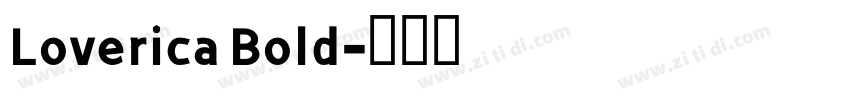 Loverica Bold字体转换